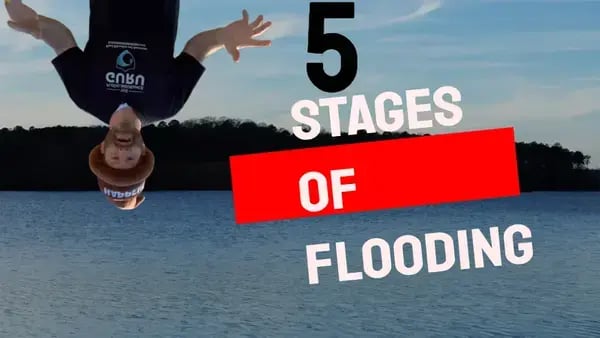 5 stages of flooding