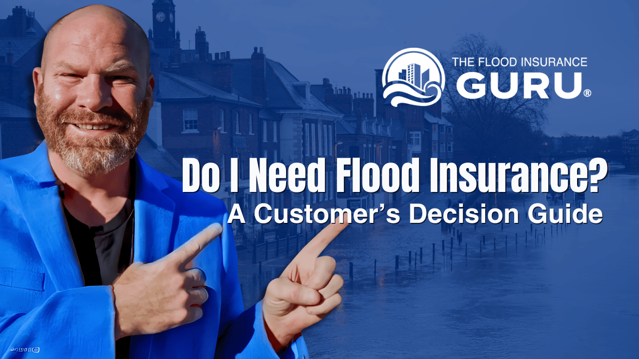 Chris Greene, The Flood Insurance Guru, stands smiling in a bright blue jacket in front of a flooded street and buildings, pointing toward the bold title text that reads: “Do I Need Flood Insurance? A Customer’s Decision Guide.” His brand logo appears in the top right corner.
