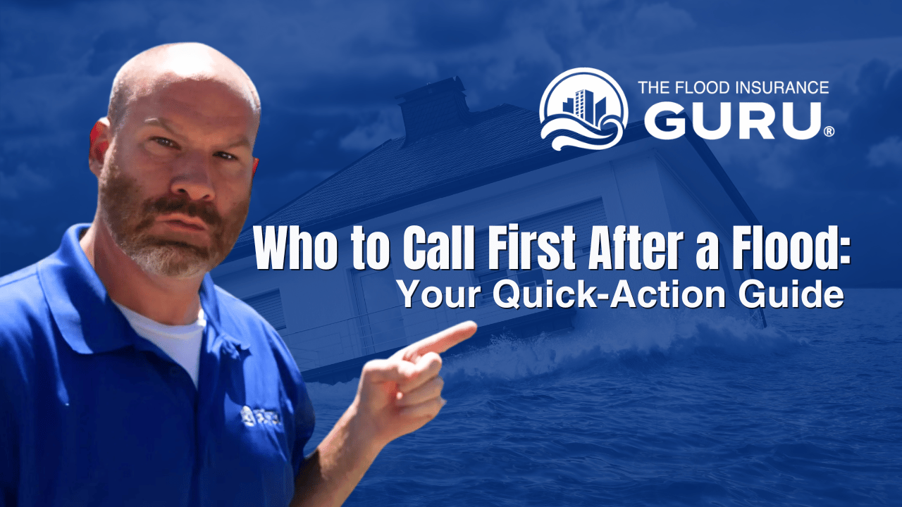 Flood insurance expert pointing to quick-action guide titled 'Who to Call First After a Flood' by The Flood Insurance Guru, with flooded home in background.