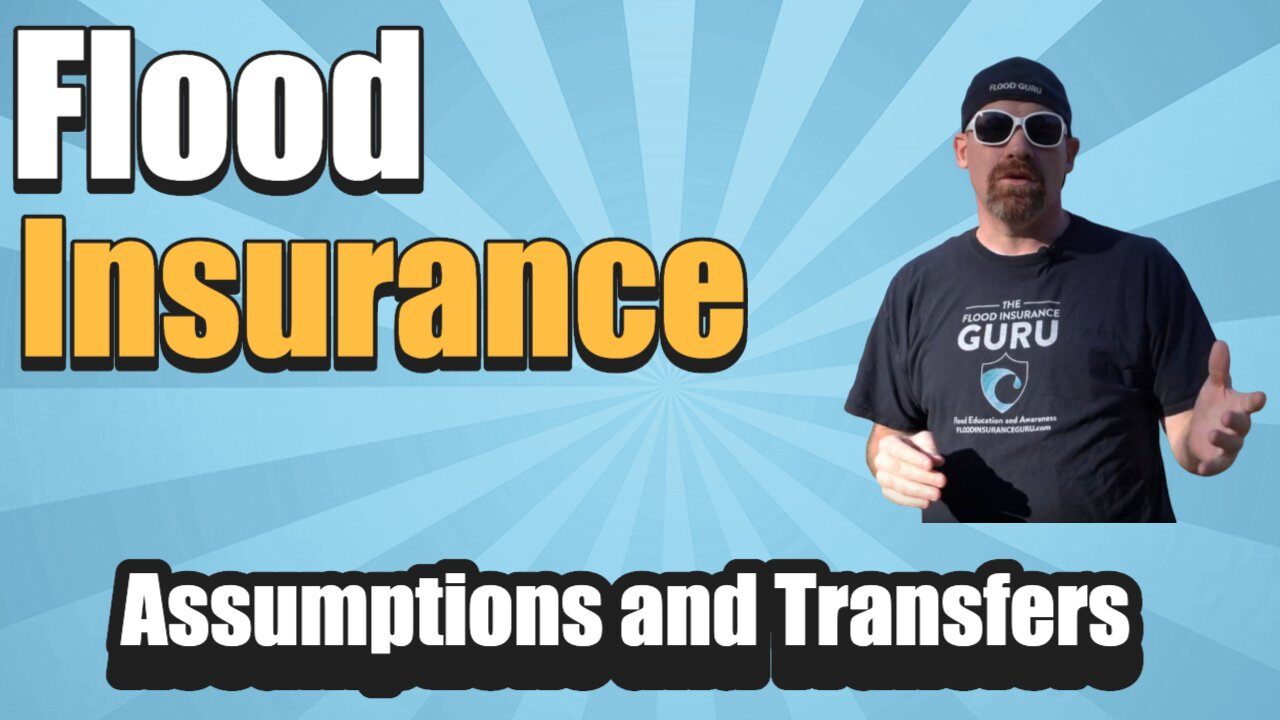 Flood Insurance Assumptions and Transfers