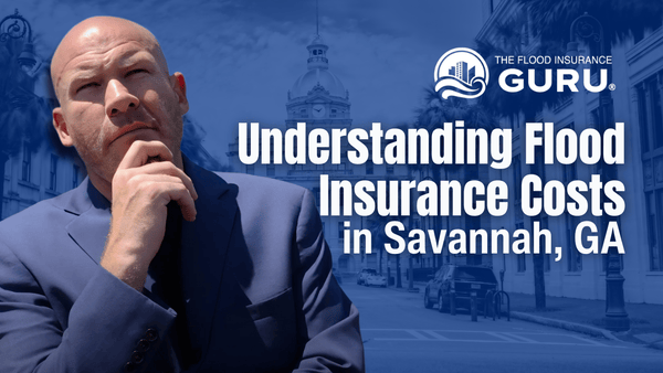 The Flood Insurance Guru | Understanding Flood Insurance Costs in Savannah, Georgia