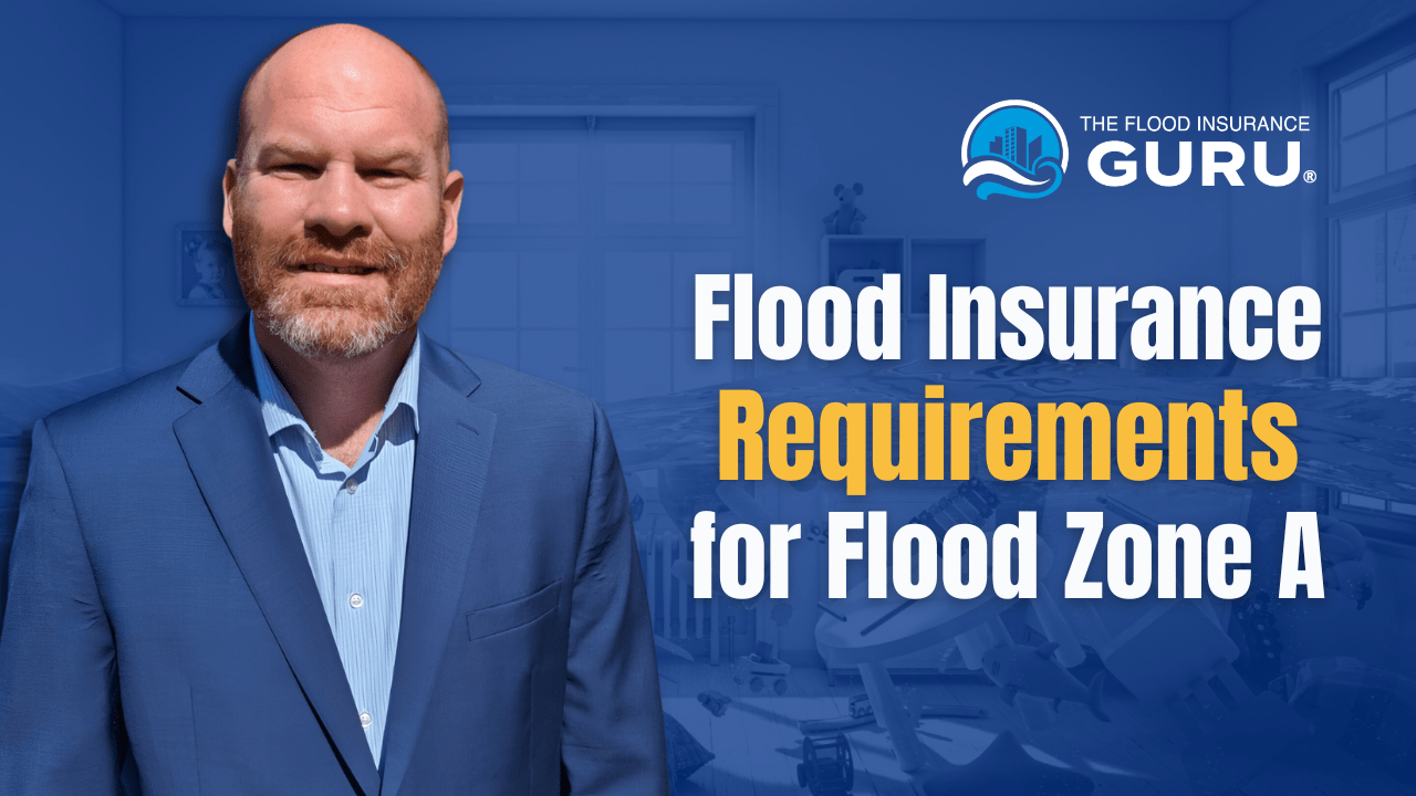 Flood Insurance Requirements for Flood Zone A