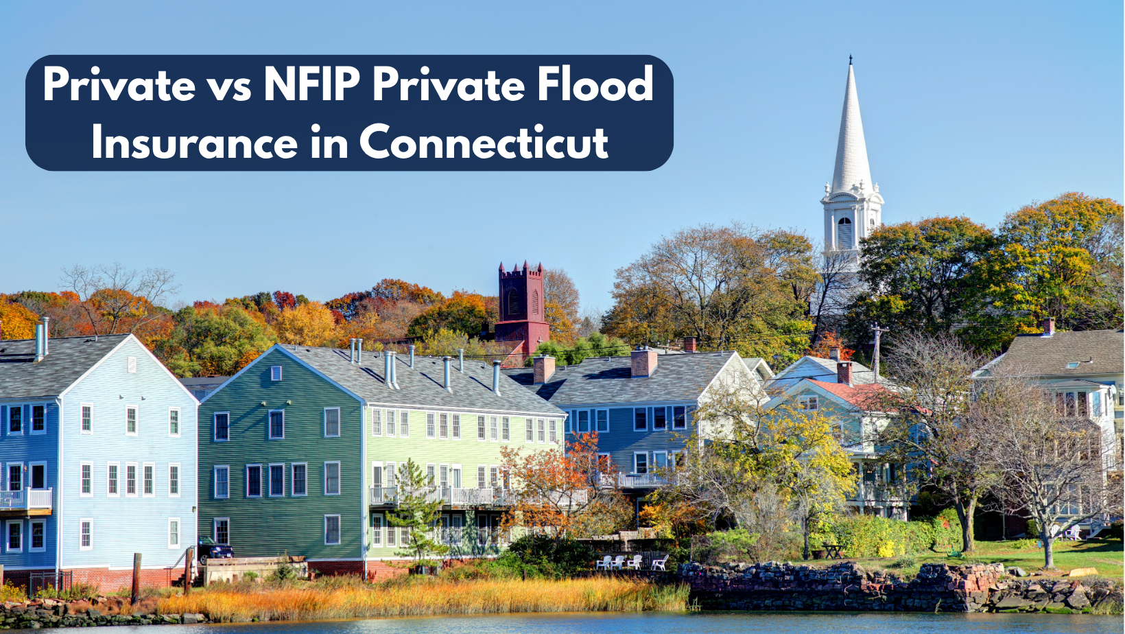 A Connecticut shoreline neighborhood used to illustrate a blog comparing private flood insurance to NFIP coverage.