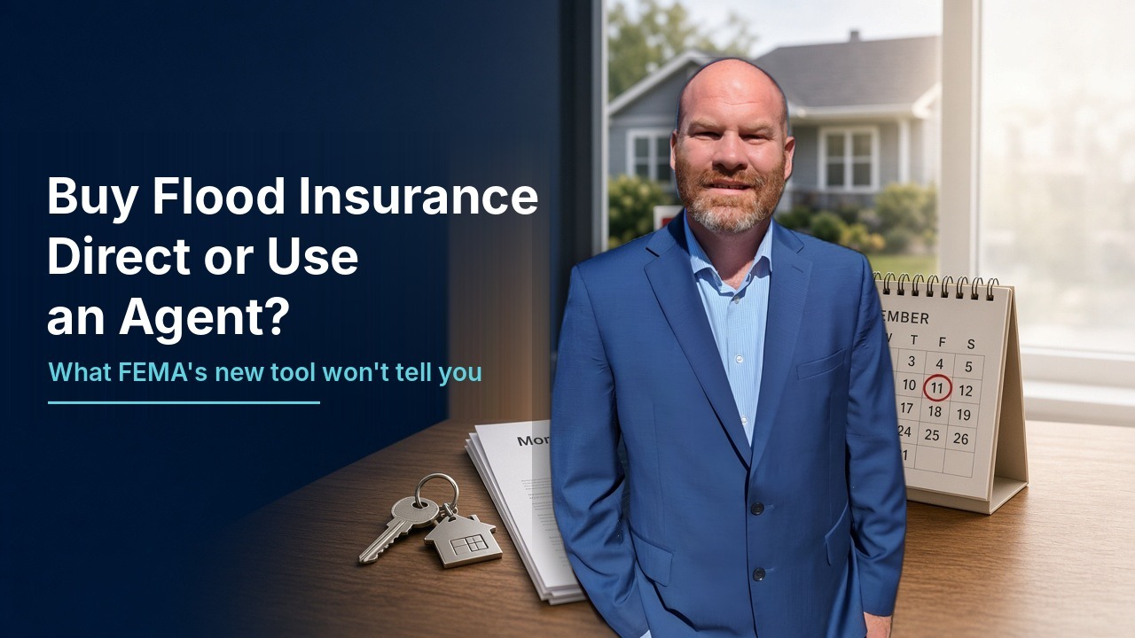 Chris Greene, flood insurance agent, beside the headline “Buy Flood Insurance Direct or Use an Agent?”