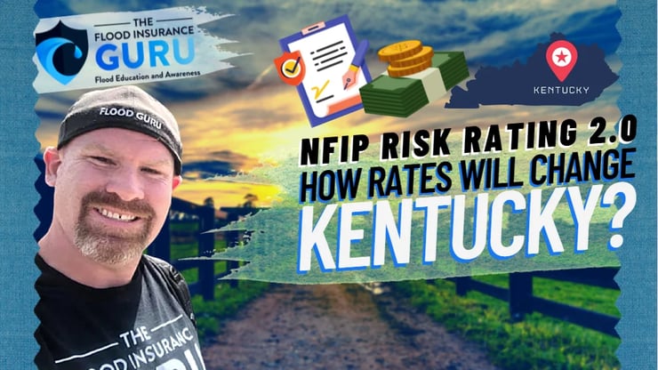 The Flood Insurance Guru | Kentucky Flood Insurance: New Federal Flood Insurance Risk Rating 2.0