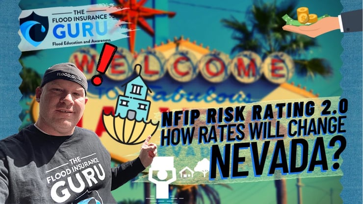 The Flood Insurance Guru | Nevada Flood Insurance: New Federal Flood Insurance Risk Rating 2.0