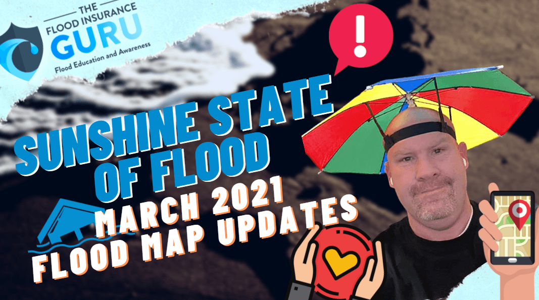 Sunshine State of Flood: March 2021 Flood Map Updates