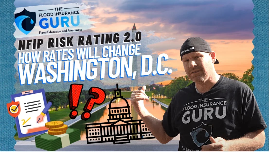 The Flood Insurance Guru | DC Flood Insurance: New Federal Flood Insurance Risk Rating 2.0