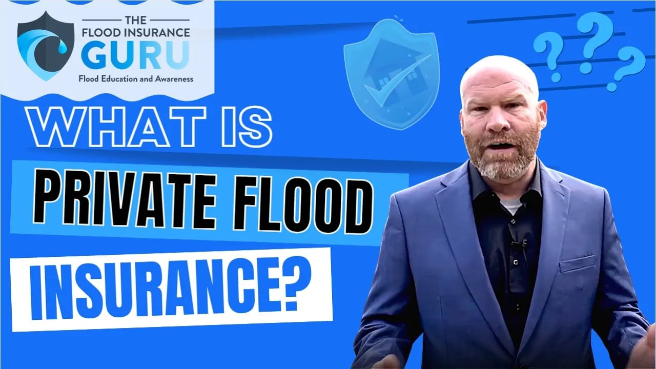 What is Private Flood Insurance