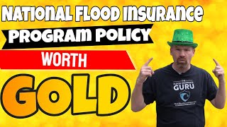 National Flood Insurance Program Policy Worth Gold