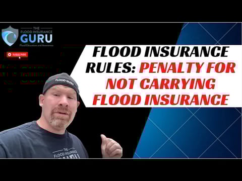 Flood Insurance Rules: Penalty for Not Carrying Flood Insurance