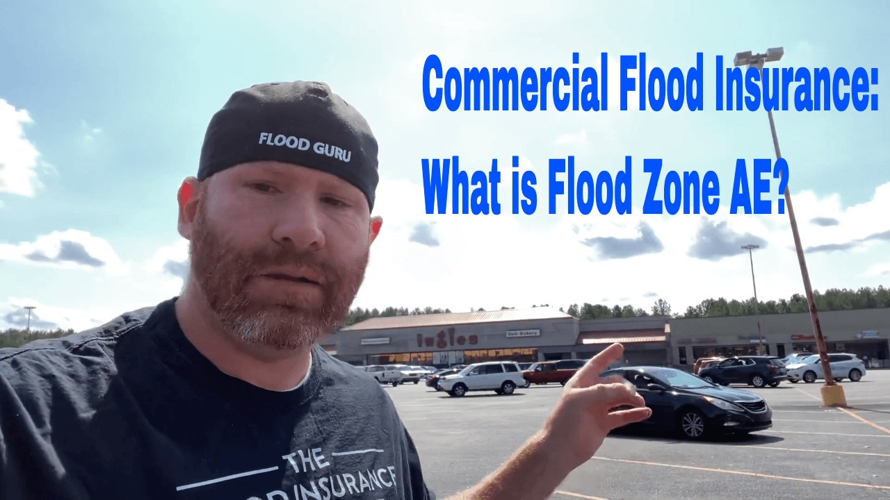 Commercial Flood Insurance? What is Flood Zone AE