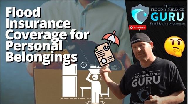 The Flood Insurance Guru | YouTube | Coverage for Your Personal Belongings on Your Flood Insurance