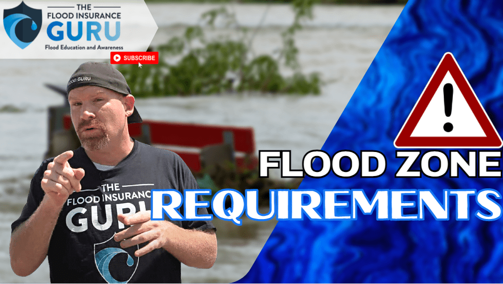 Flood Insurance Requirements: Flood Zones