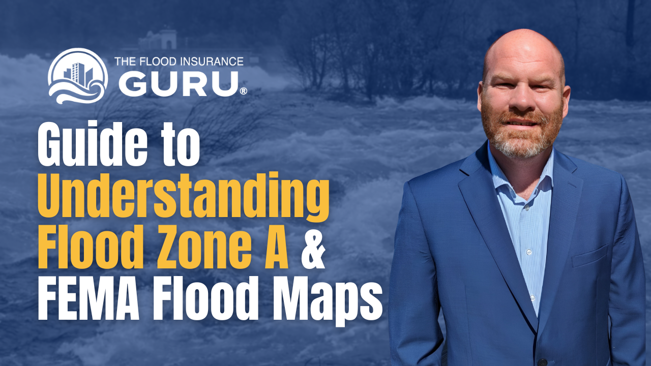 Guide to Understanding Flood Zone A And FEMA Flood Maps