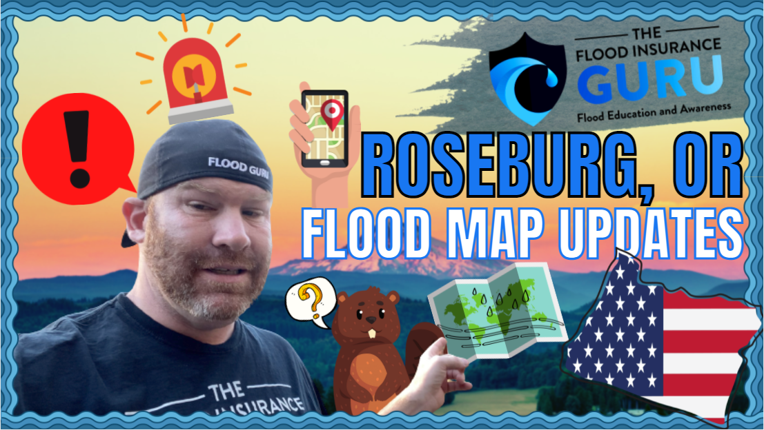 The Flood Insurance Guru | Flood Map Update | Roseburg, Oregon