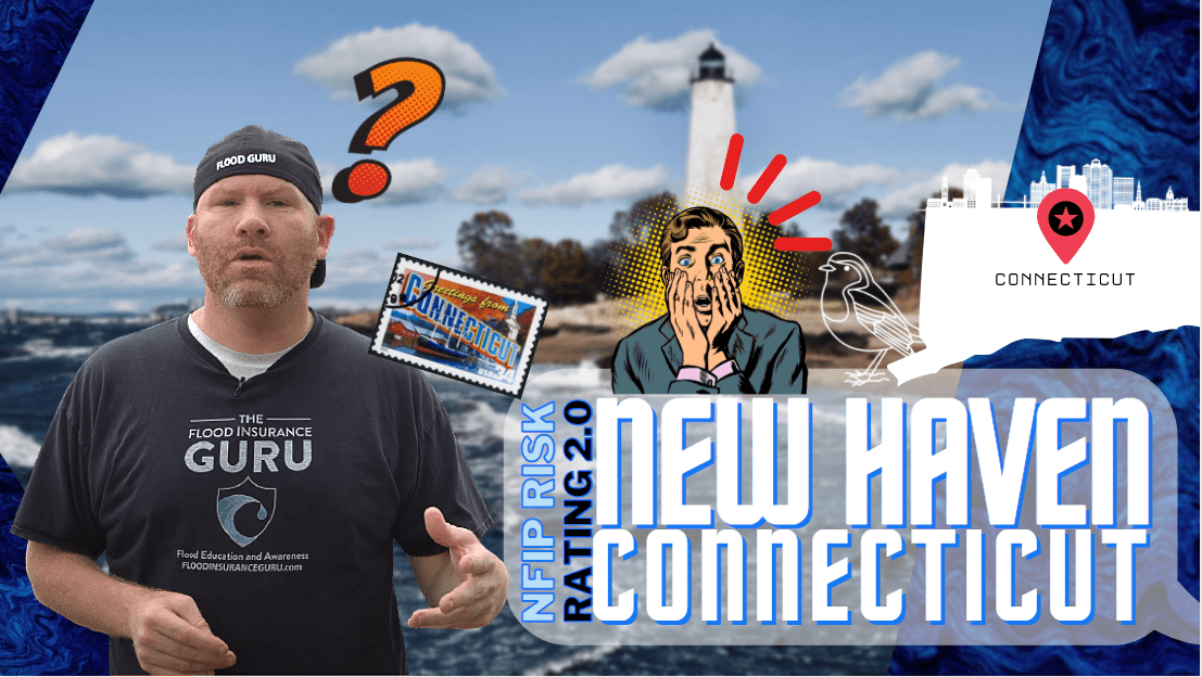 Flood Insurance Guru | Connecticut Flood Insurance: New Haven NFIP Risk Rating 2.0 Update