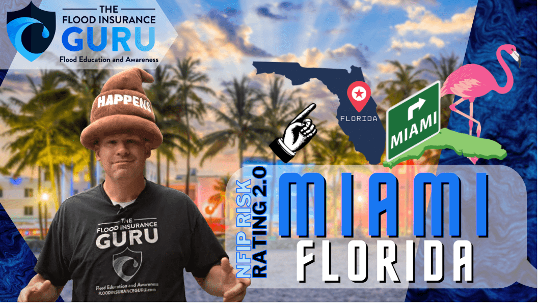 Florida Flood Insurance: Miami NFIP Risk Rating 2.0 Update