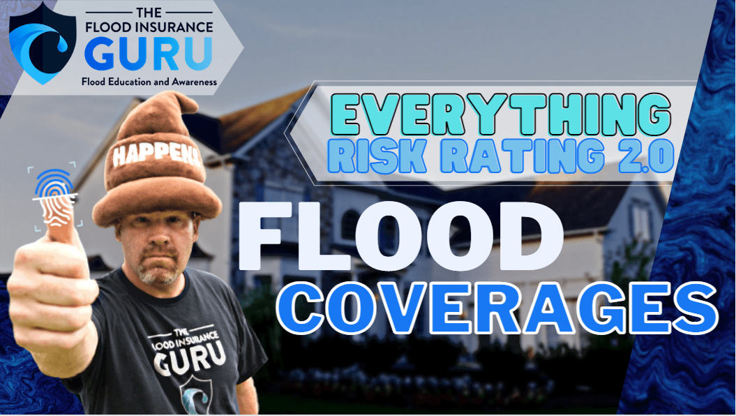 Everything Risk Rating 2.0: Flood Insurance Coverages with NFIP