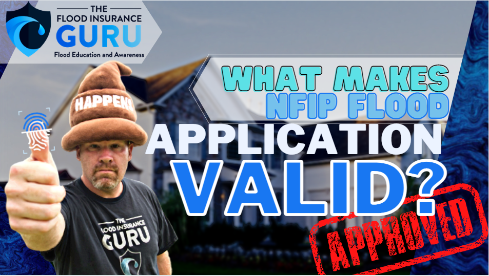 What Makes a National Flood Insurance Program Application Valid?
