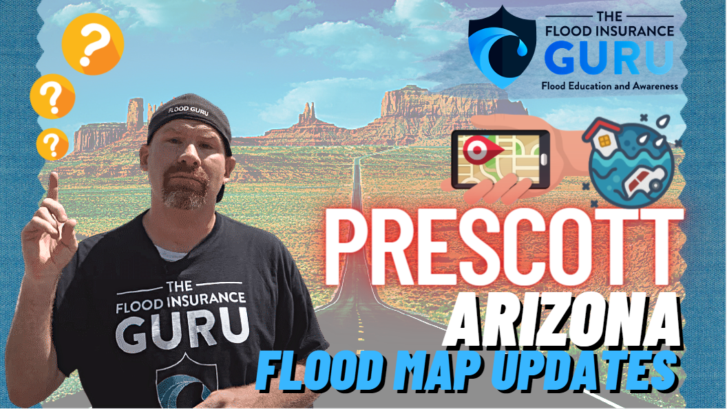 Arizona Flood Insurance: Prescott Flood Map Updates for August 2021.
