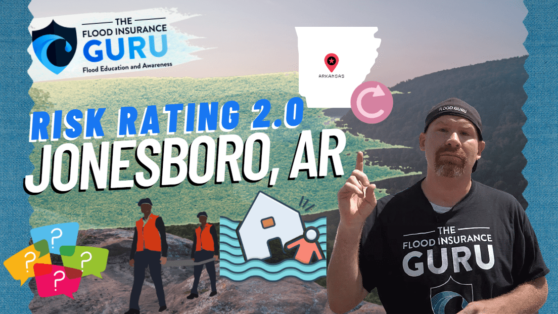 The Flood Insurance Guru | Arkansas Flood Insurance: Jonesboro, Arkansas Risk Rating 2.0 Updates