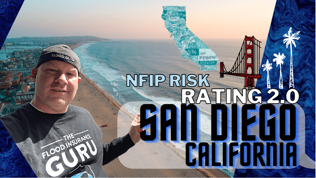The Flood Insurance Guru | California Flood Insurance: San Diego Risk Rating 2.0 Update