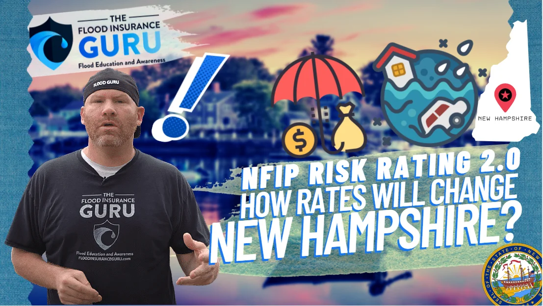 The Flood Insurance Guru | New Hampshire Flood Insurance: New Federal Flood Insurance Risk Rating 2.0