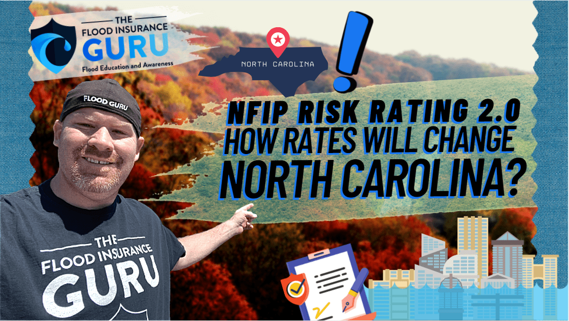 The Flood Insurance Guru | North Carolina Flood Insurance: New Federal Flood Insurance Risk Rating 2.0