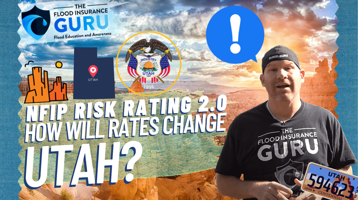 The Flood Insurance Guru | Utah: New Flood Insurance Risk Rating 2.0
