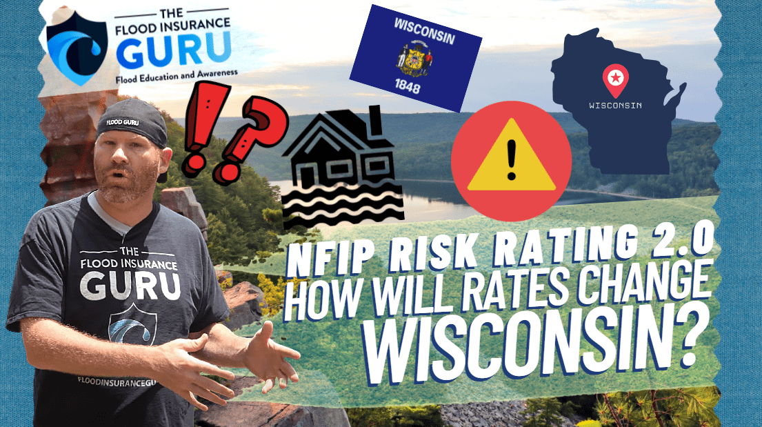 The Flood Insurance Guru | Wisconsin Flood Insurance: New Federal Flood Insurance Risk Rating 2.0