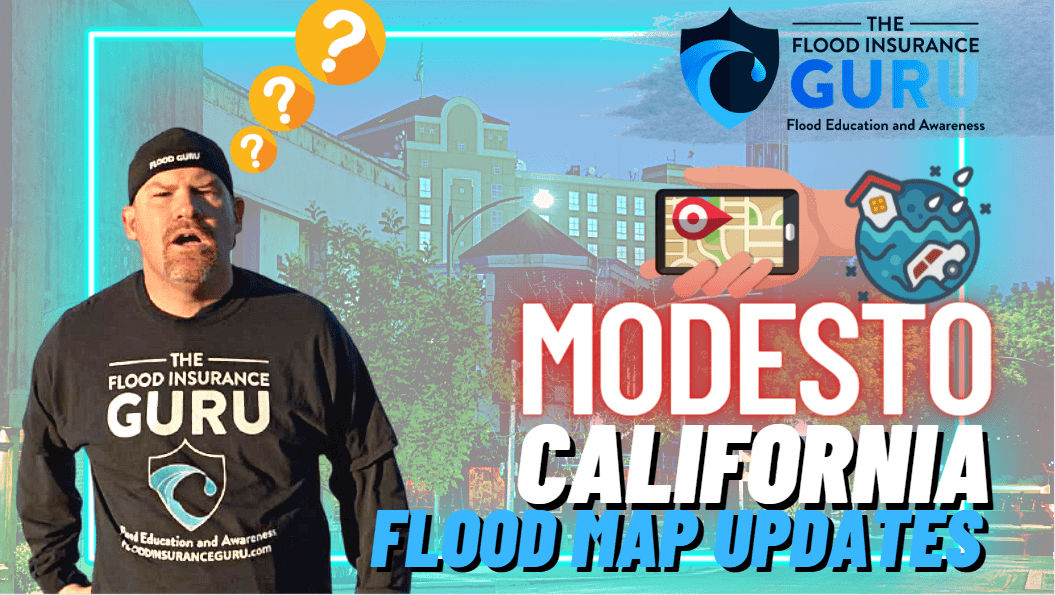 California Flood Insurance: Modesto Flood Map Updates for August 2021