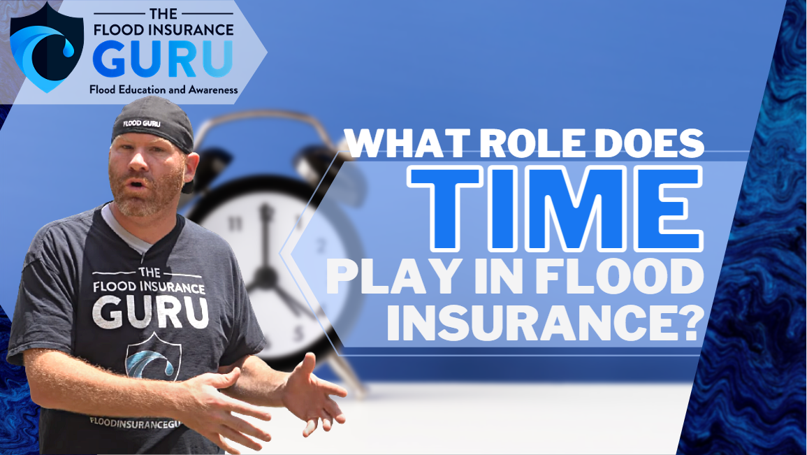 What Role Does Time Play in Flood Insurance?