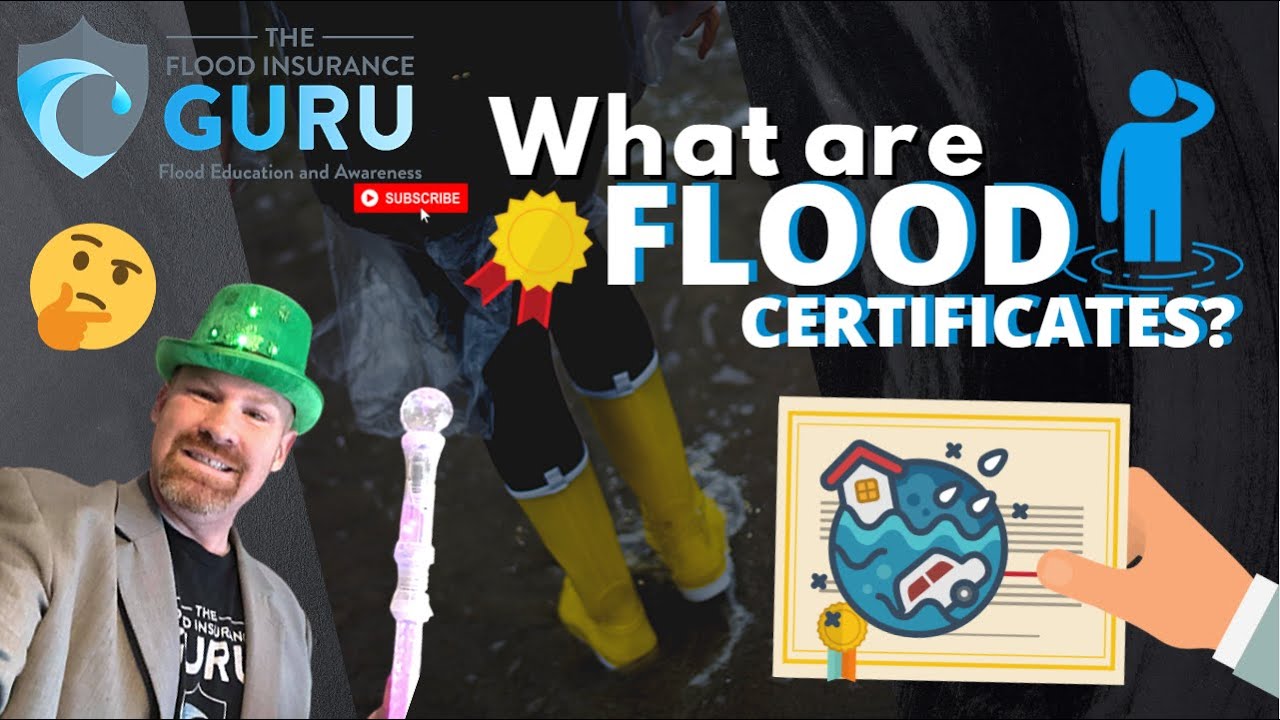 The Flood Insurance Guru | Youtube | What are Flood Certificates?