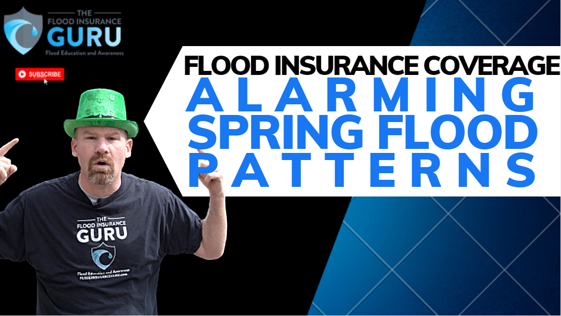 The Flood Insurance Guru | YouTube | Flood Insurance Coverage: Alarming Spring Flood Patterns